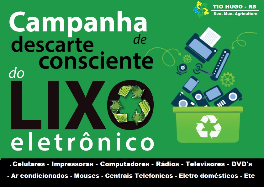 Secretaria de Agricultura e Meio Ambiente promove campanha de recolhimento de lixo eletrônico