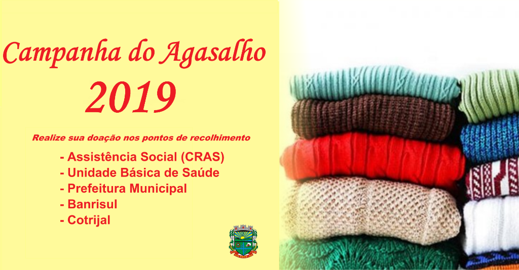 Assistência Social e CRAS Mãos Amigas estão recolhendo donativos para a Campanha do Agasalho 2019