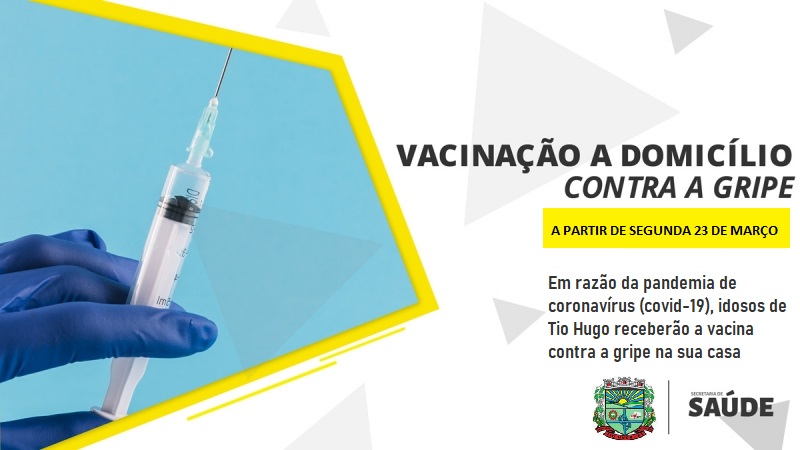 Secretaria de Saúde realizará a vacinação a domicílio