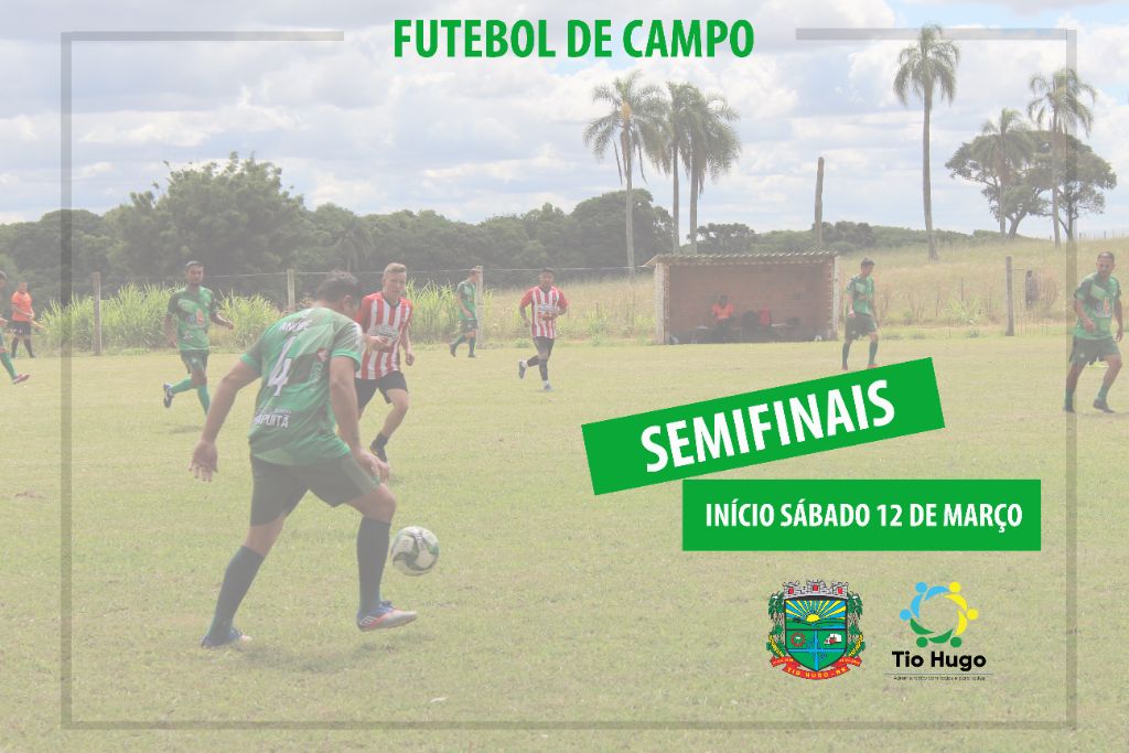 Campeonato Municipal de Futebol de Campo: Semifinais se iniciam no sábado