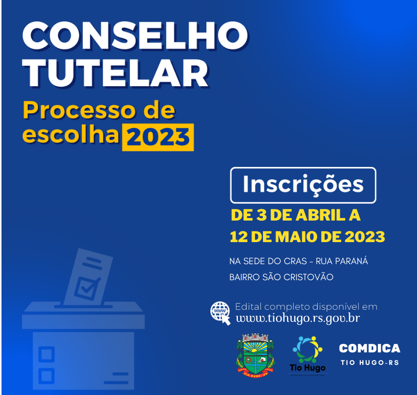 Inscrições para as eleições do Conselho Tutelar 2023 são encerradas no dia 12 de maio