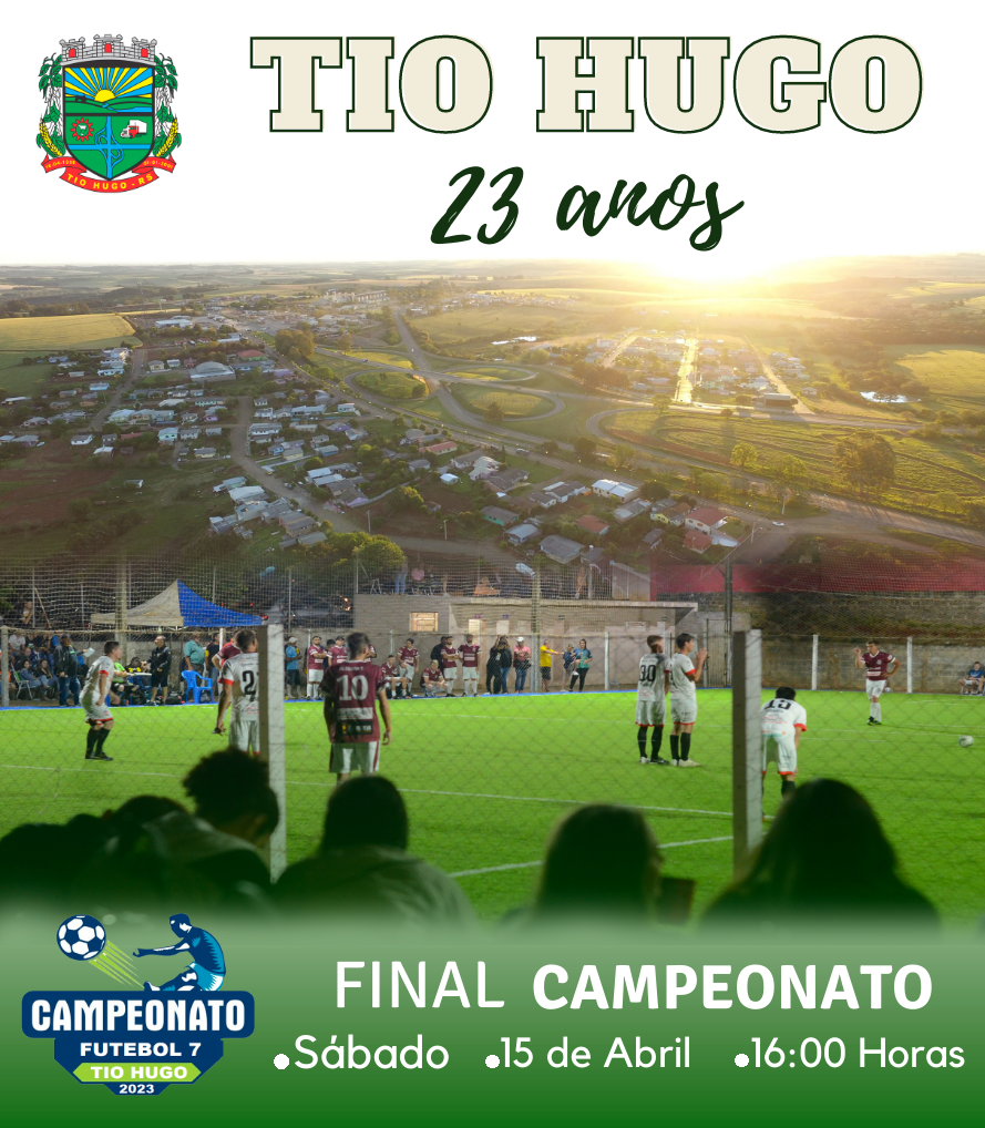 Final do Campeonato de Futebol Sete e comemoração dos 23 anos de Tio Hugo acontece no sábado (15)