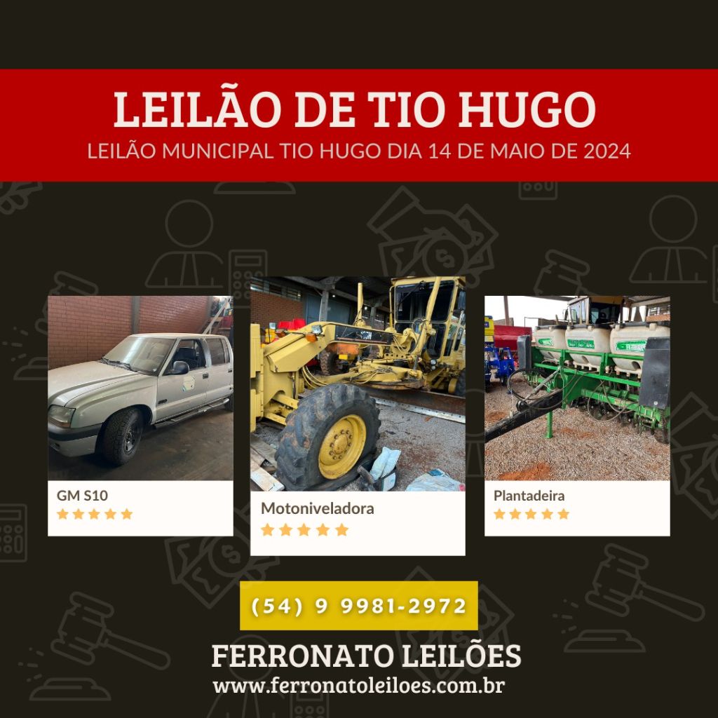 Município de Tio Hugo promoverá Leilão no dia 14 de maio
