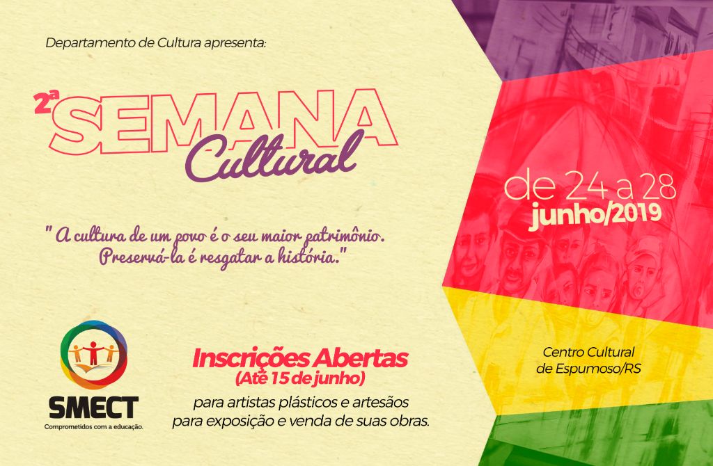 CULTURA | Vem aí a 2ª Semana Cultural da SMECT.