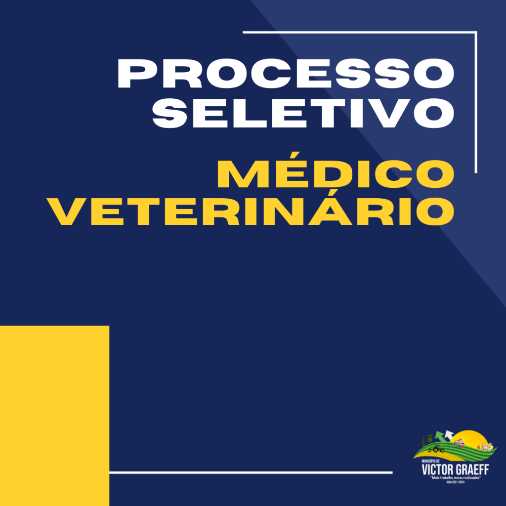 Processo Seletivo para contratação de Médico Veterinário 