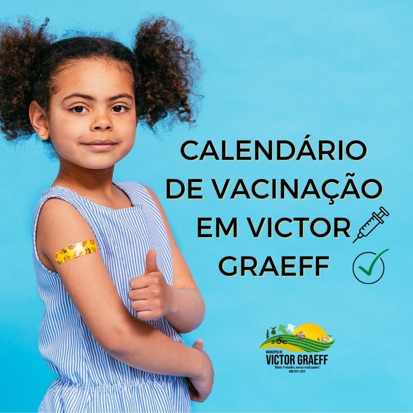 Calendário de Vacinação contra o Covid-19 - Victor Graeff - Prefeitura  Online