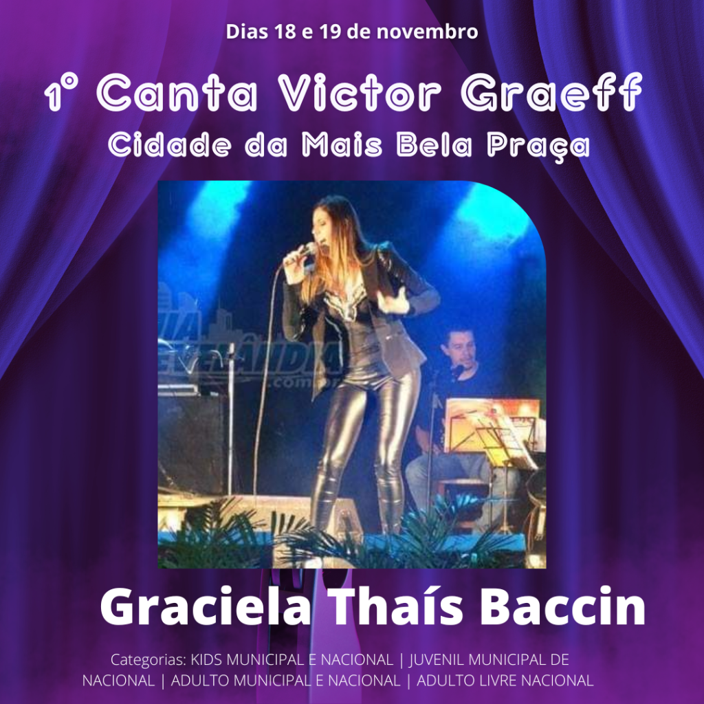 Conheça a Jurada Graciela Thaís Baccin