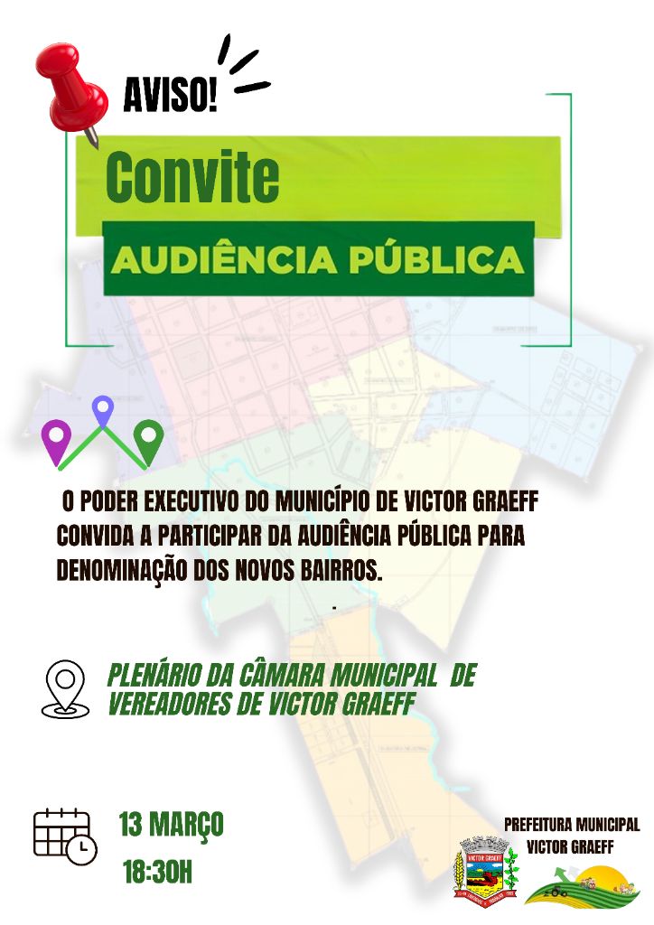 📣 Convite: Audiência Pública para Denominação dos Novos Bairros.