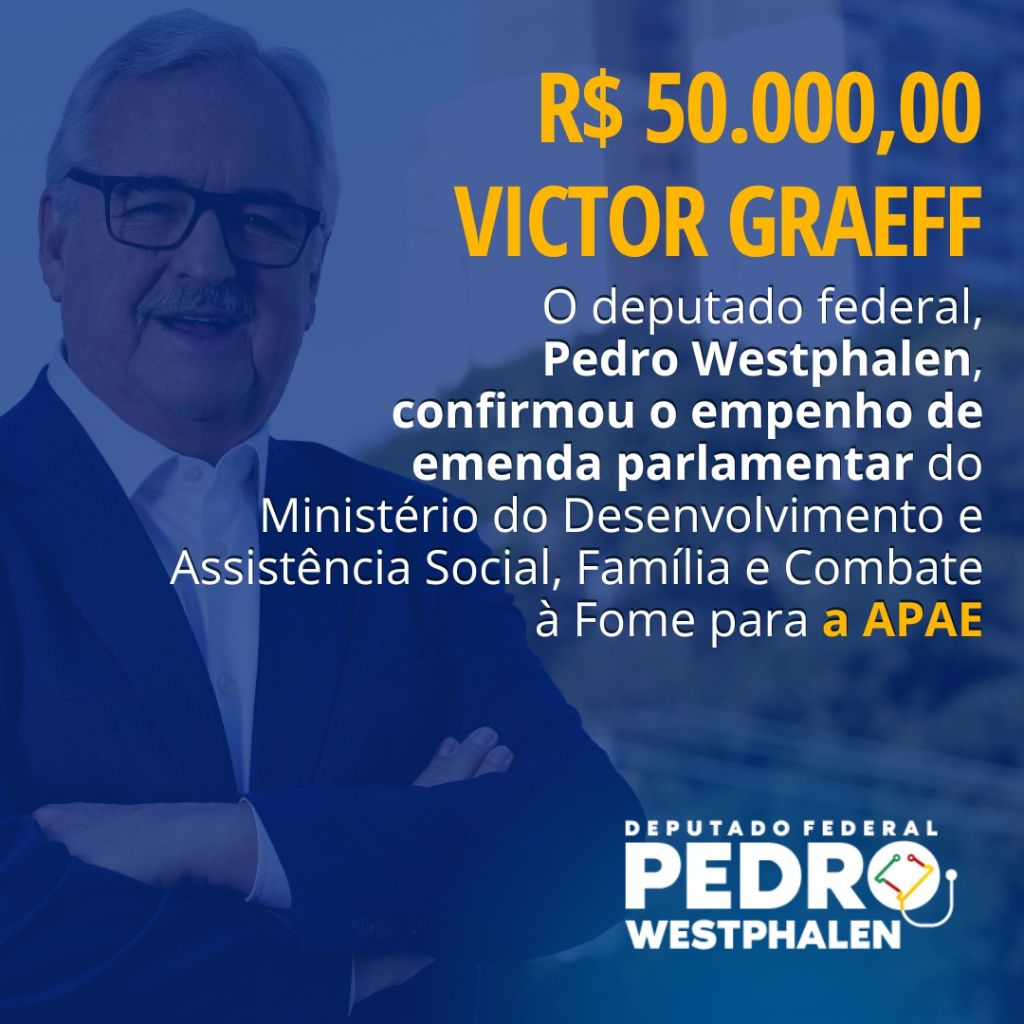 “Deputado Federal Pedro Westphalen Confirma Emenda Parlamentar de R$ 50.000,00”
