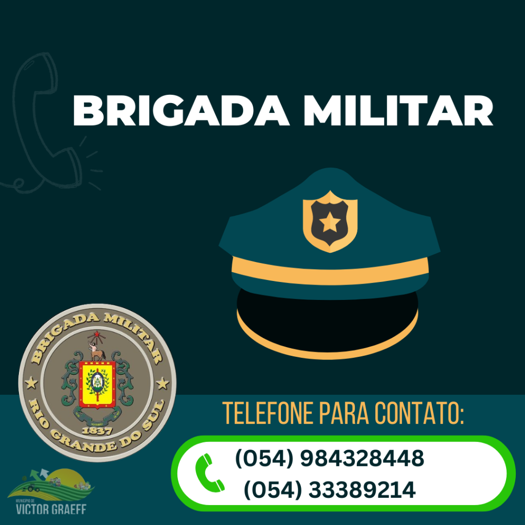 Contato de telefones : Brigada Militar de Victor Graeff