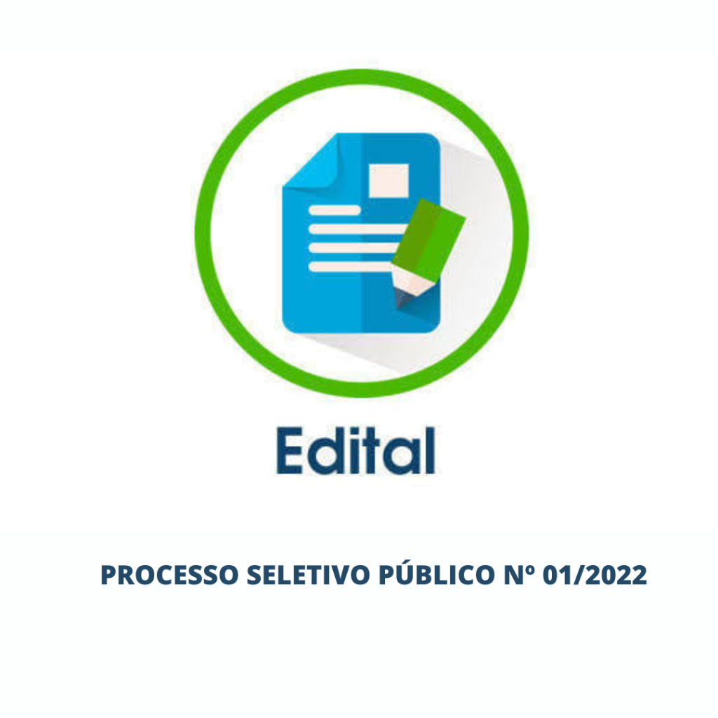 PROCESSO SELETIVO PÚBLICO Nº 01/2022
