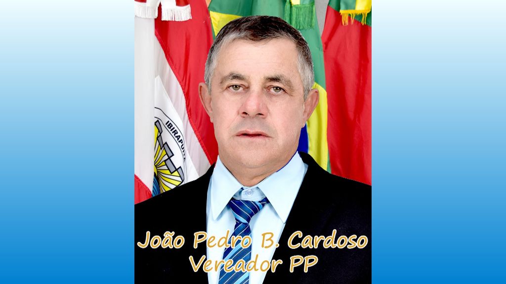 08/06/2020 – Vereador JOÃO PEDRO B. CARDOSO – PP