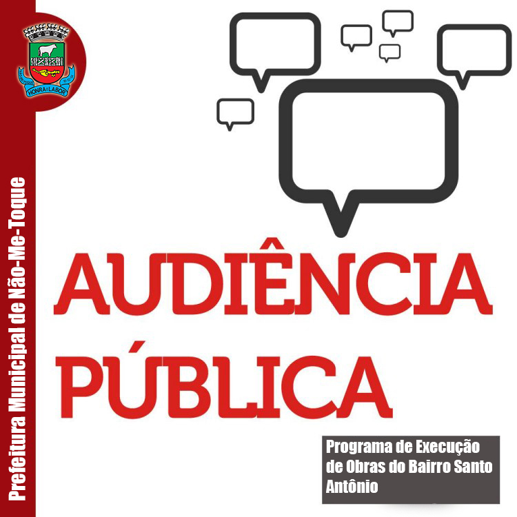 Audiência Pública irá debater Programa de Execução de Obras do Bairro Santo Antônio