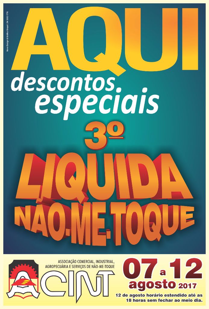 ACINT promove de 07 a 12 de agosto o 3º Liquida Não-Me-Toque.