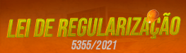 LEI DE REGULARIZAÇÃO 5355/2021