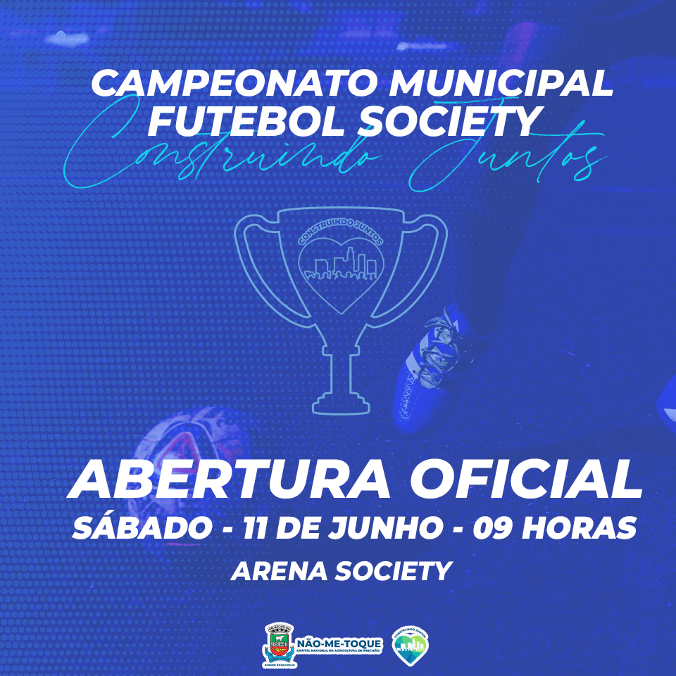 1º Campeonato Municipal de Futebol Society – Construindo Juntos inicia neste sábado 