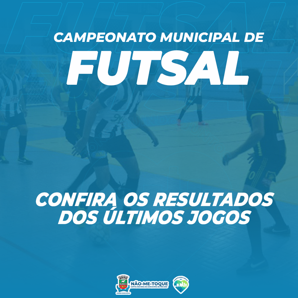Confira os resultados dos últimos jogos do Campeonato Municipal de Futsal 
