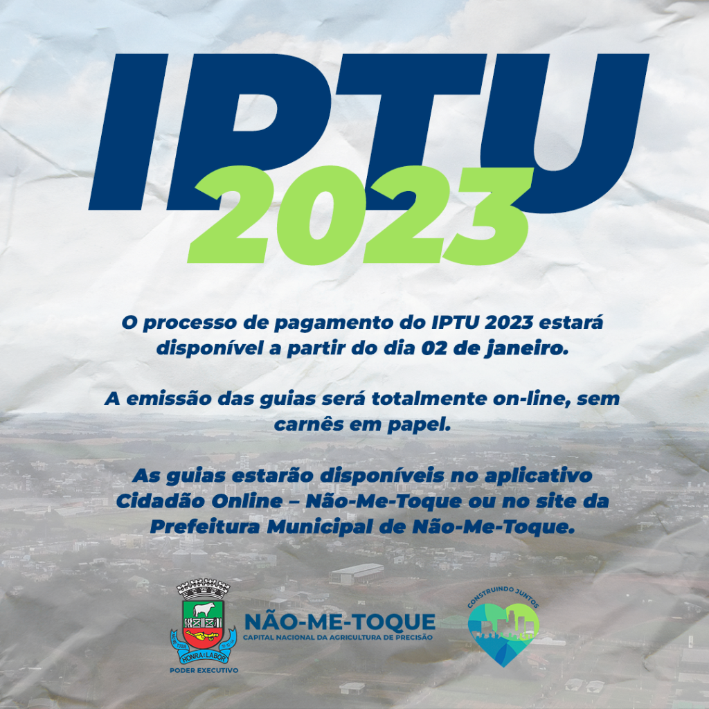IPTU 2023 DISPONÍVEL A PARTIR DO DIA 02 DE JANEIRO
