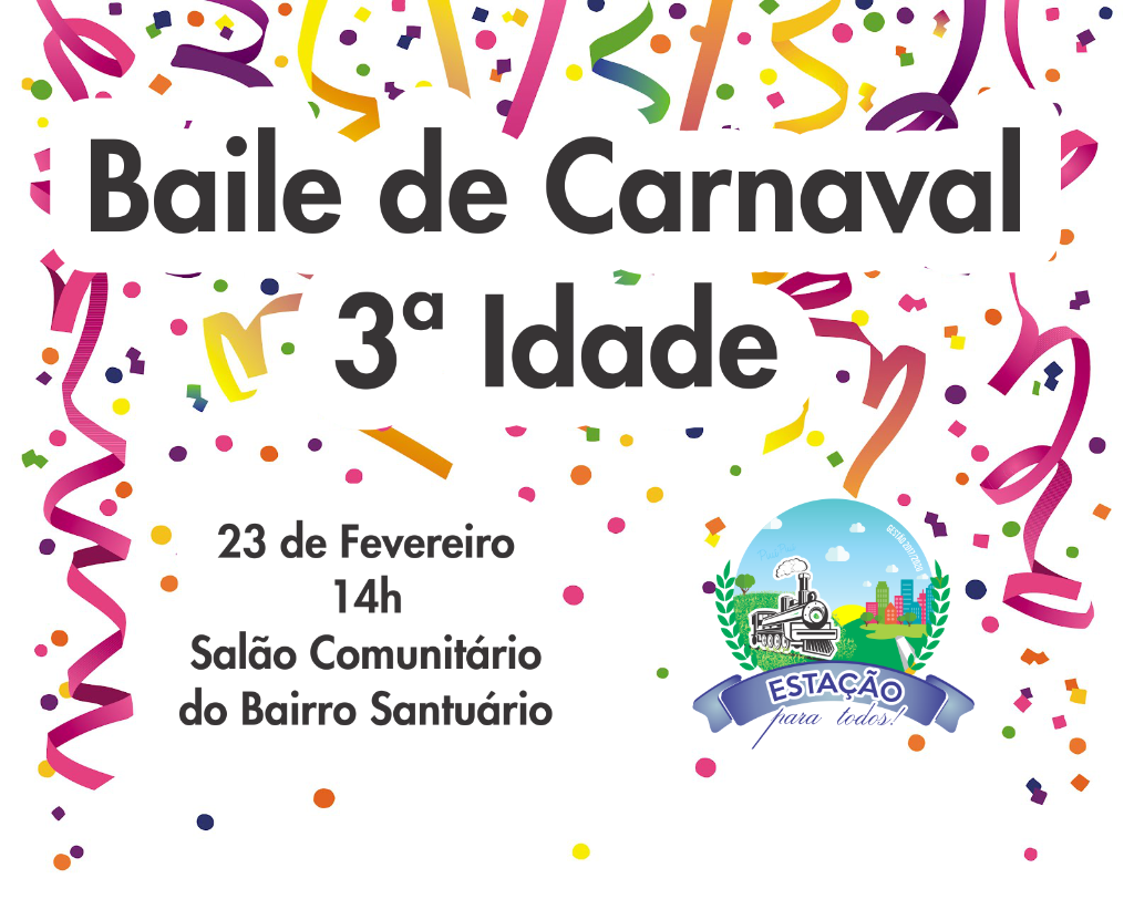 Baile de Carnaval para a 3ª Idade será no dia 23
