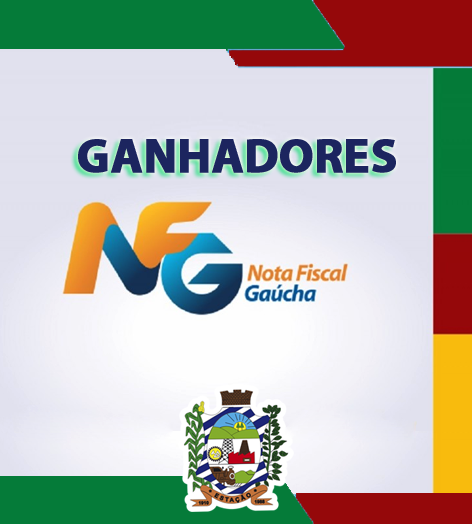 GANHADORES NOTA FISCAL GAÚCHA – SORTEIO DE FEVEREIRO