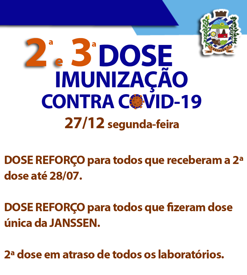 🗣ATENÇÃO! IMUNIZAÇÃO CONTRA COVID-19 segunda dia 27/12!