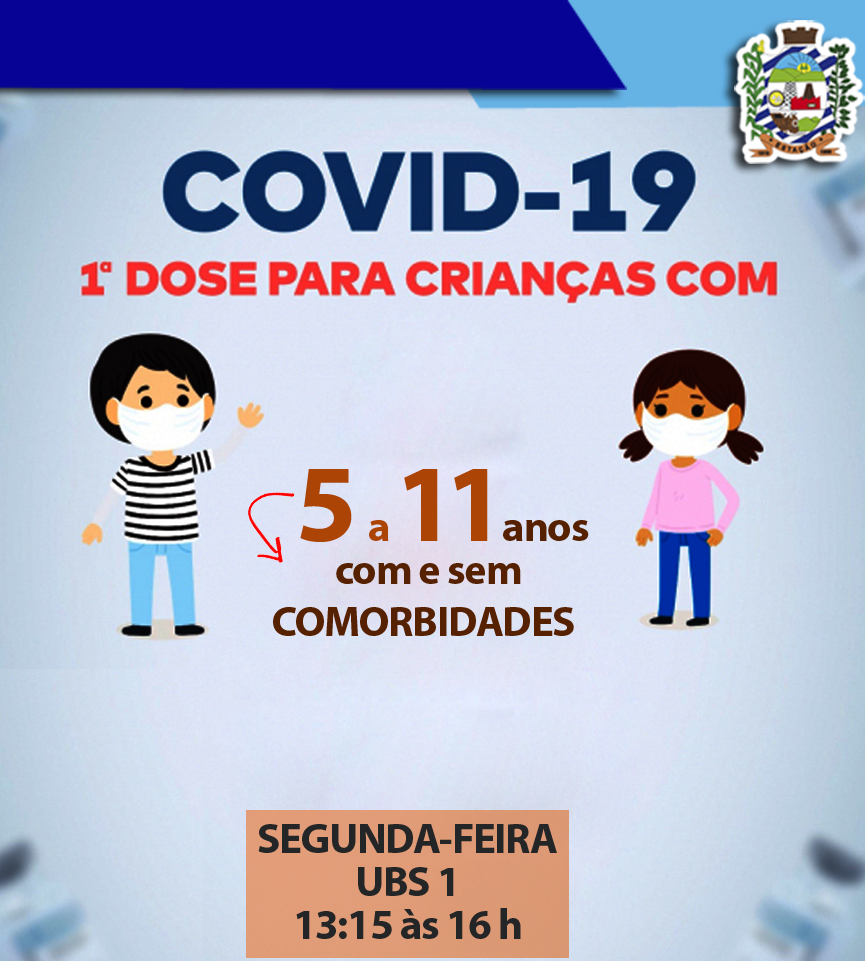 07/02 DIA DE IMUNIZAÇÃO CONTRA COVID-19 para 05 a 11 anos