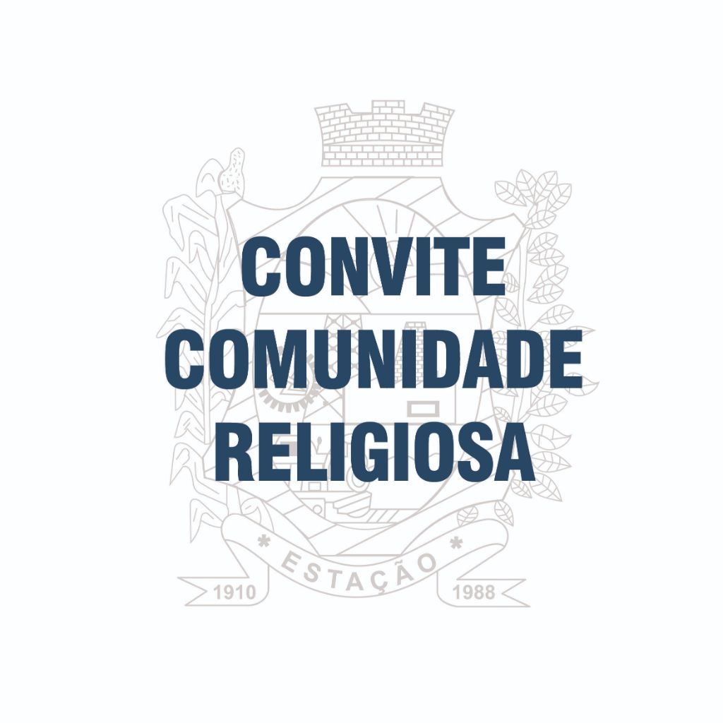 CONVITE PARA A COMUNIDADE RELIGIOSA!